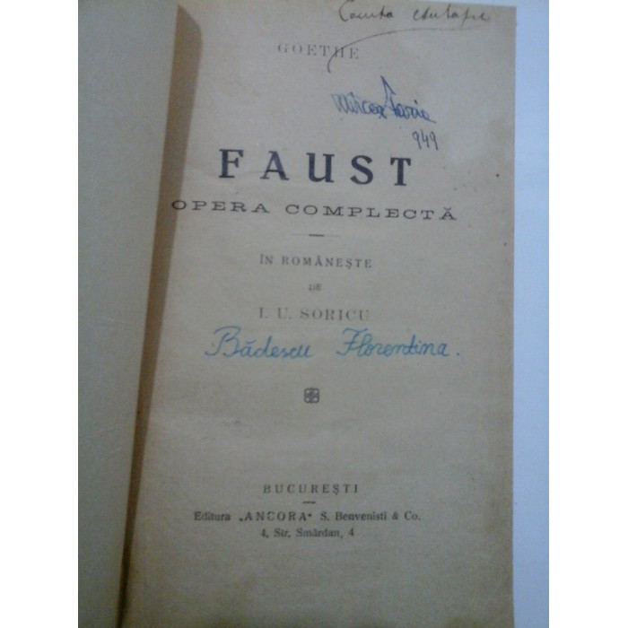 GOETHE - FAUST Opera completa - In romaneste de I.U.SORICU GOETHE - FAUST Opera completa - In romaneste de I.U.SORICU